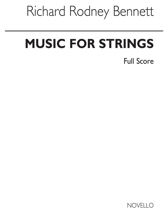 RR Bennett: Music For Strings