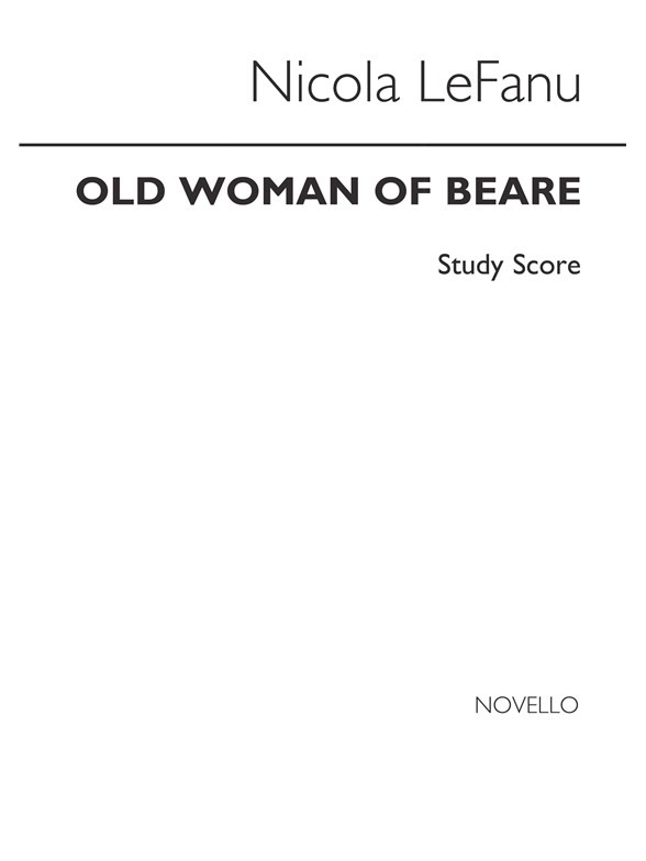 Lefanu: Old Woman Of Beare (Study Score)