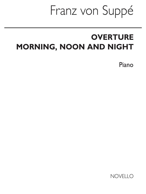 Suppe Morning Noon & Night Solo Piano