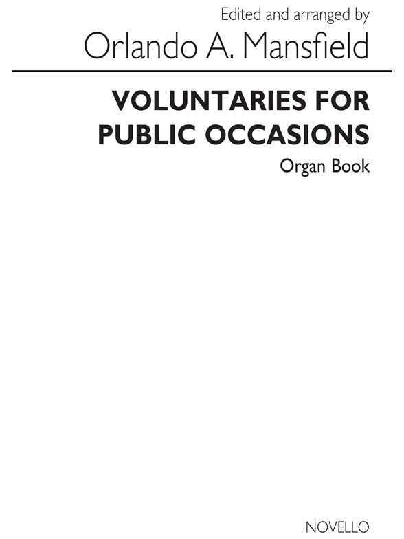 Voluntaries For Public Occasions Organ (Arranged By Orlando Mansfield)