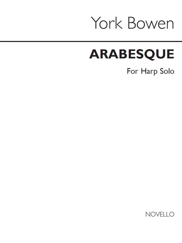 York Bowen: Arabesque For Harp