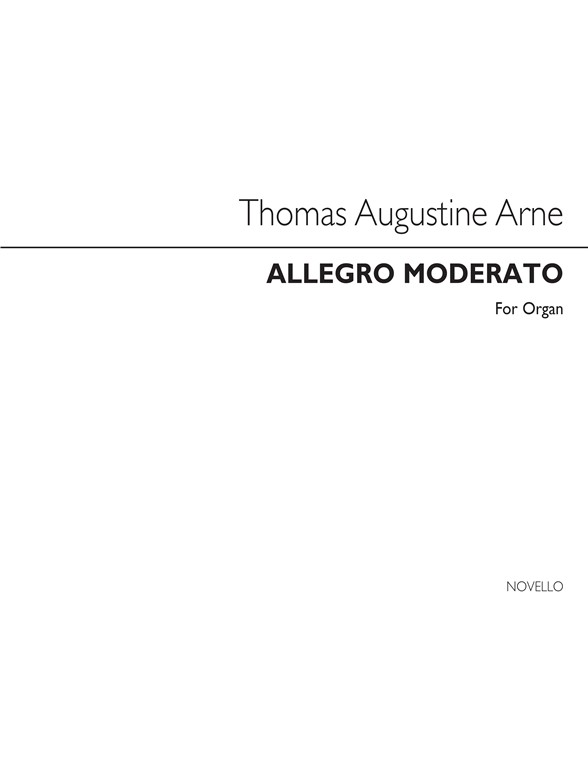 Thomas Arne: Allegro Moderato For Organ