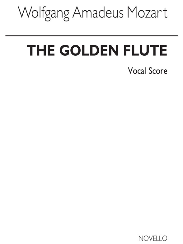 Raymond Walker/William Beaumont: The Golden Flute (Vocal Score)