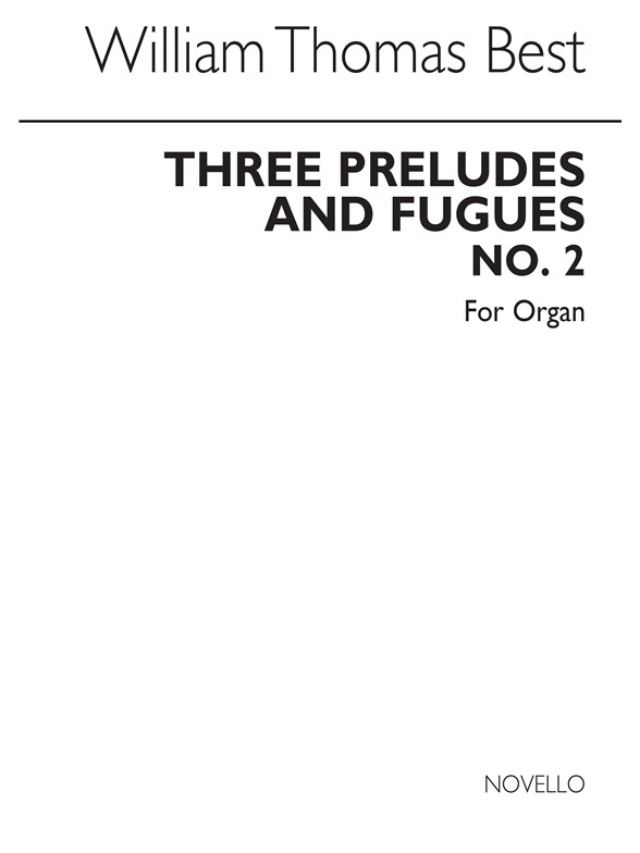 W.T. Best: Prelude And Fugue No.2 In E Flat