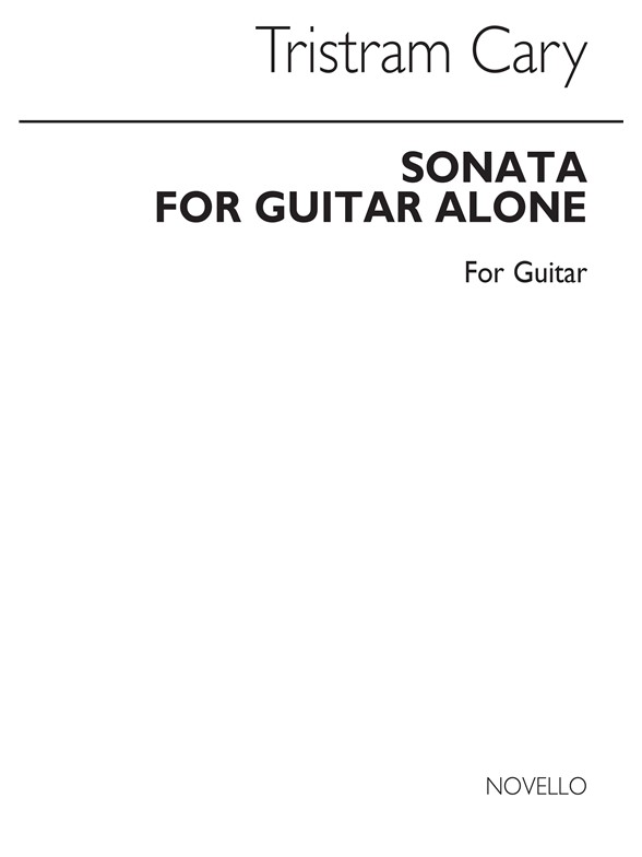 Tristram Cary: Sonata For Guitar Alone