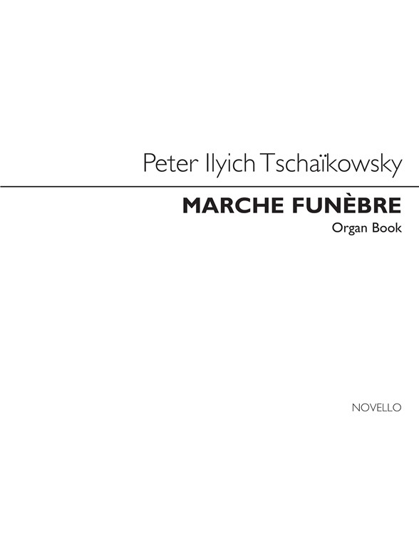 Tchaikovsky, Pi Marche Funebre (Martin) Org