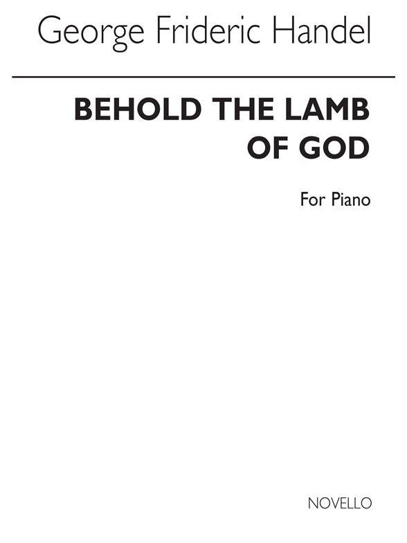 Handel, Gf Behold The Lamb Of God (Messiah) Organ