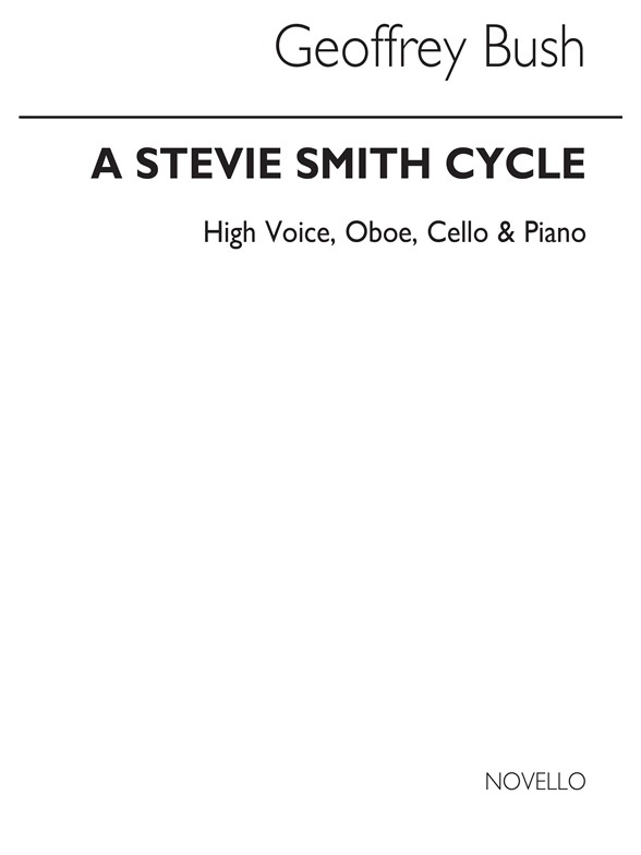 Alan Bush: Stevie Smith Cycle (Vocal Score)