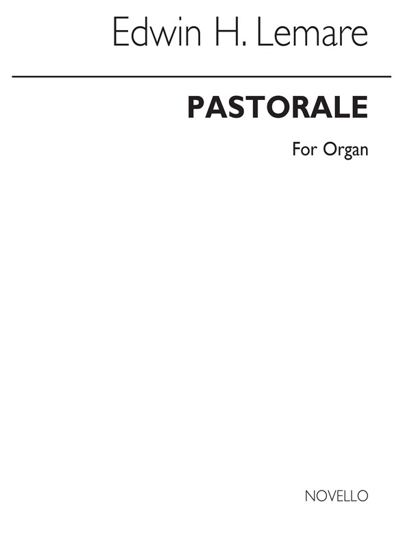 Edwin Lemare: Pastorale In E For Organ