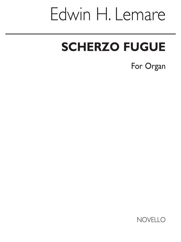 Edwin Lemare: Scherzo Fugue For Organ
