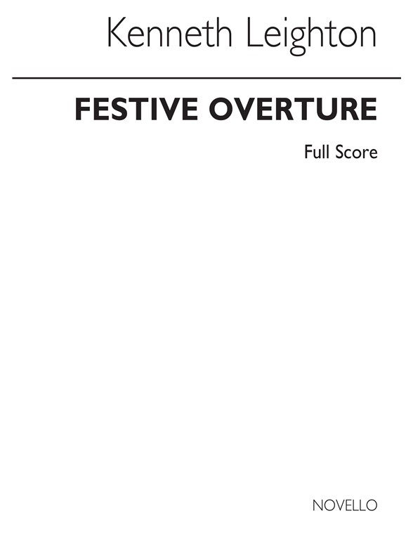 Kenneth Leighton: Festive Overture (Score)