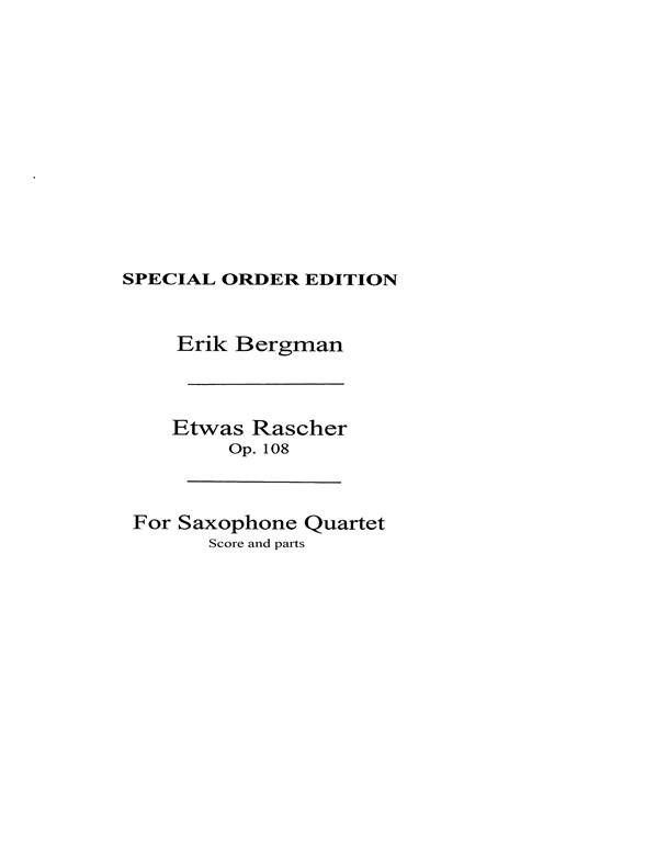 Bergman: Etwas Rascher Saxophone Quartet (Score and Parts)