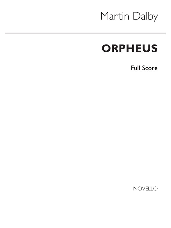 Martin Dalby: Orpheus (Score)