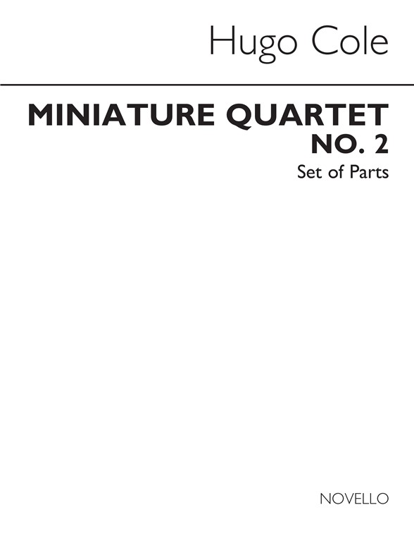 Cole: Miniature Quartet No.2 (Parts)