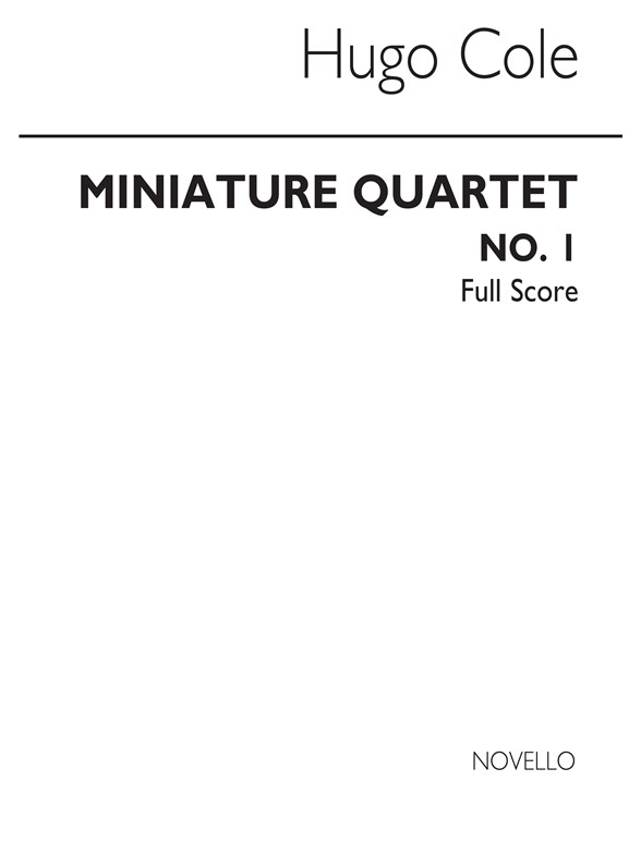 Cole: Miniature Quartet No.1 (Score)