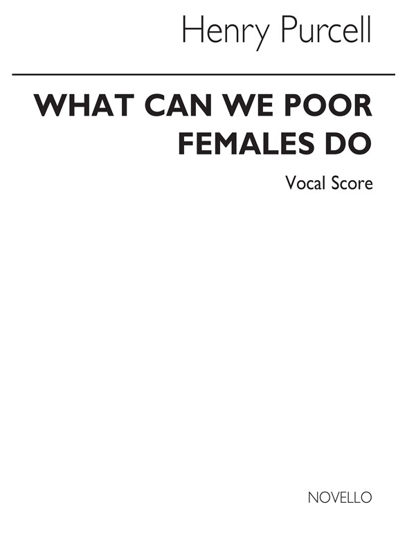 Purcell, H What Can We Poor Females Do Sb V/S