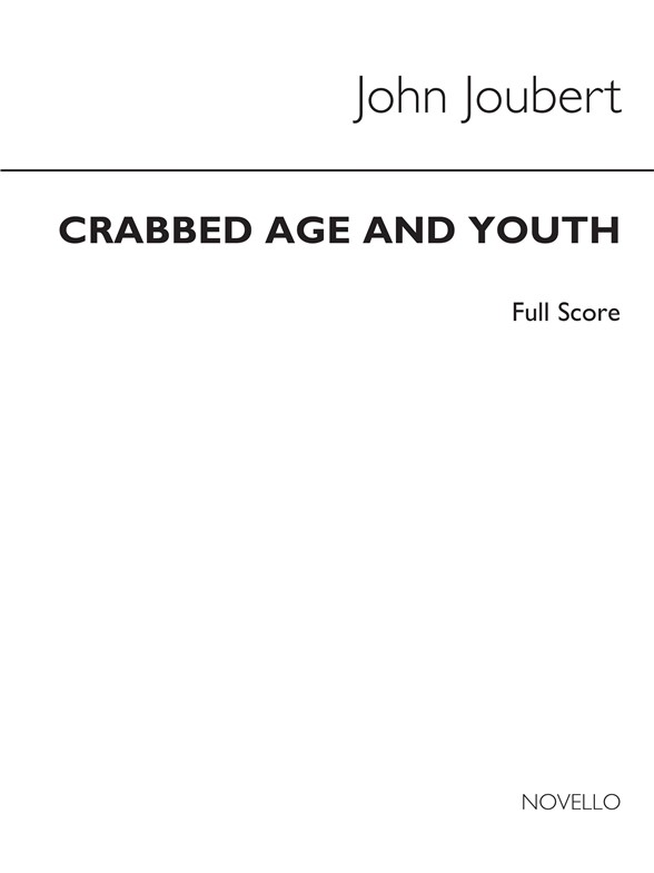 Joubert: Crabbed Age & Youth (Score)