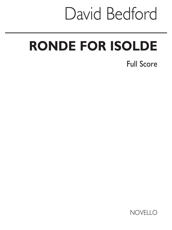 Bedford: Ronde For Isolde (Orchestral Score)