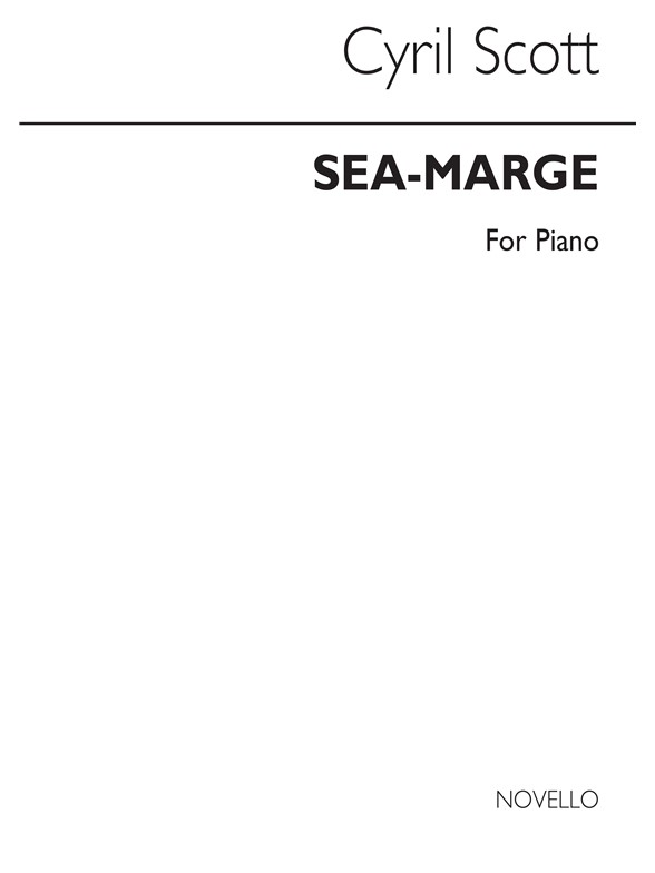 Scott: Sea-marge for Piano