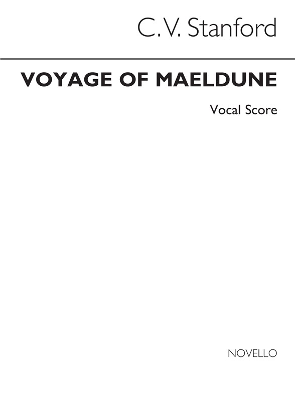 Voyage Of Maeldune Vocal Score