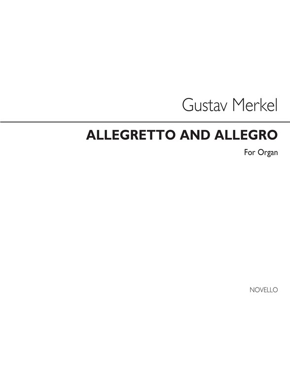 Gustav Merkel: Allegretto And Allegro (From Op.117)