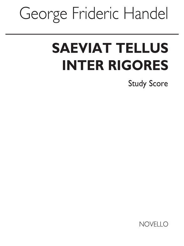 Handel, G Saeviat Tellus Inter Rigores Study Score