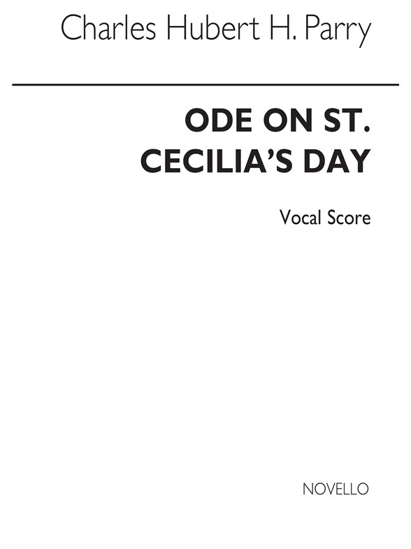 Parry, C.H.H. Ode On St Cecilia's Day V/S