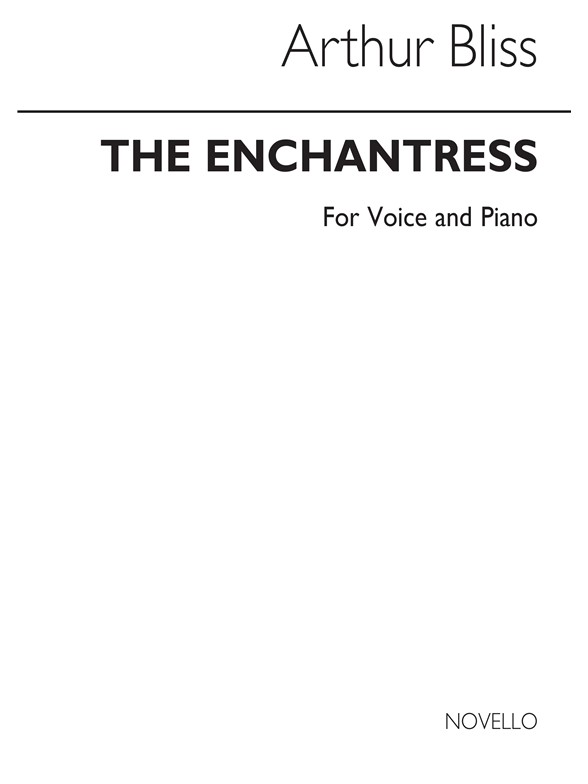 Bliss: A The Enchantress for Voice and Piano