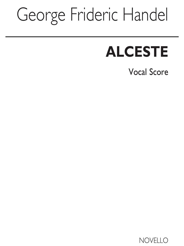 Handel: Alceste Vocal Score