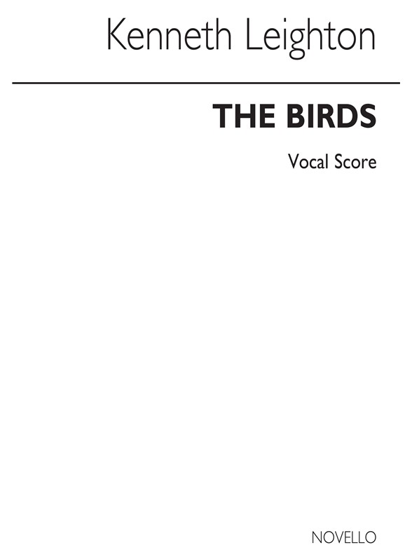 Kenneth Leighton: The Birds (Vocal Score)