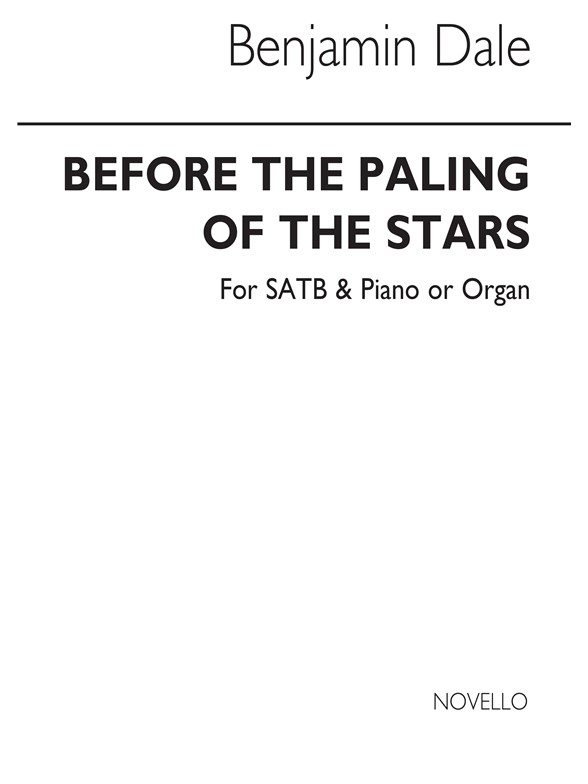 Dale: Before The Paling Of The Stars Vocal Score