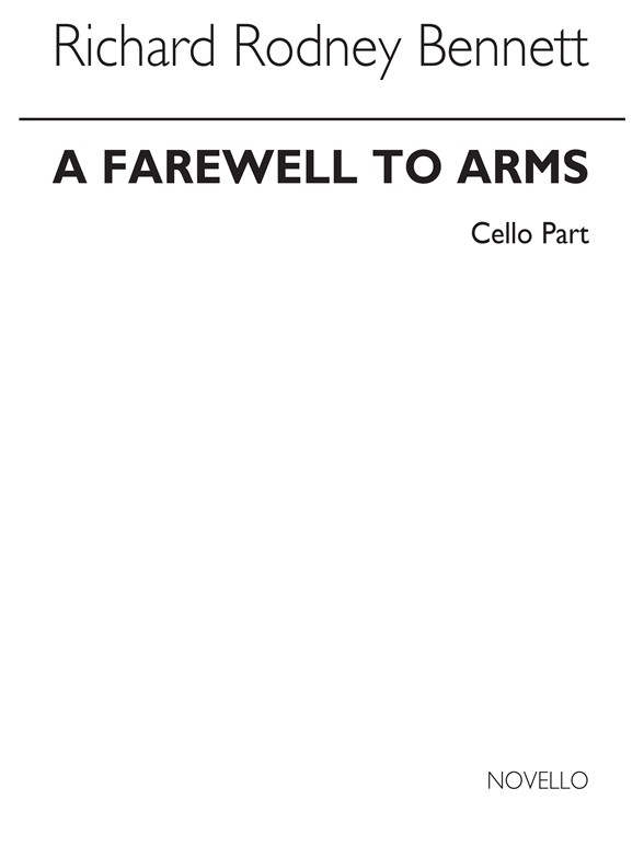 RR Bennett: A Farewell To Arms (Cello Part)