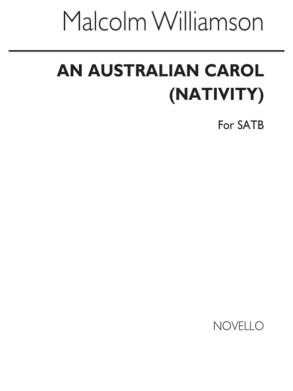 Williamson: An Australian Carol (Nativity)