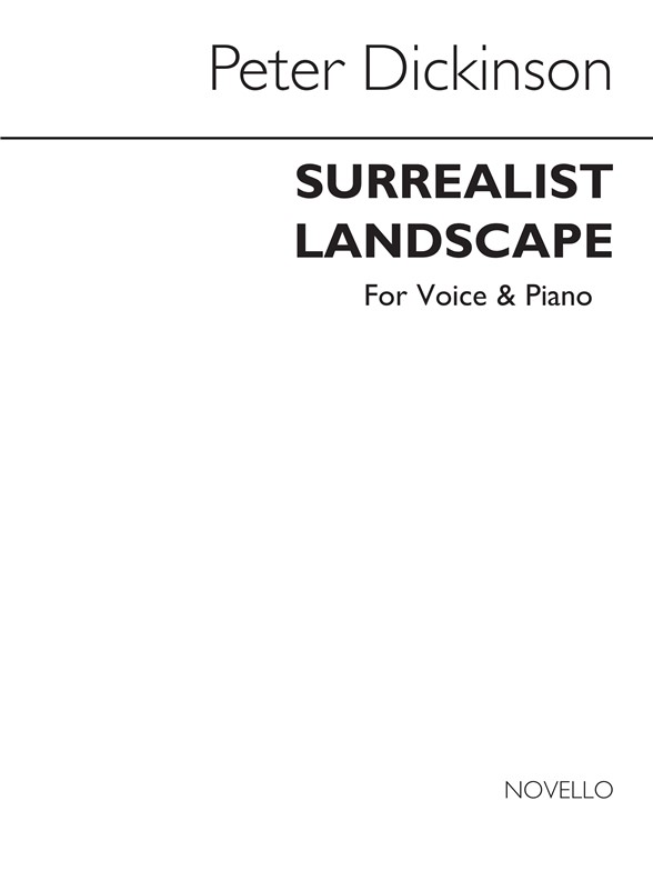 Dickinson: Surrealist Landscapes Voice And Piano