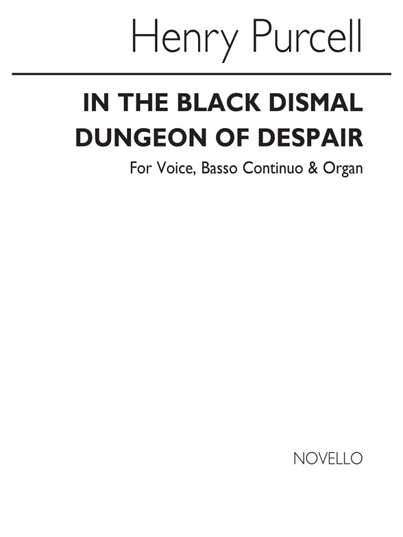 Purcell, H In The Black, Dismal Dungeon Of Despair Vce/Org/Continuo