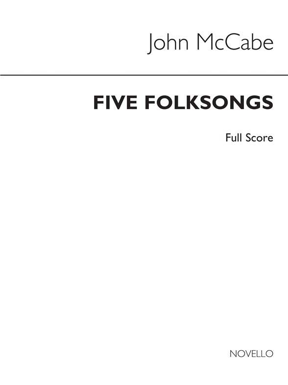 John McCabe: Five Folksongs (Score Only)