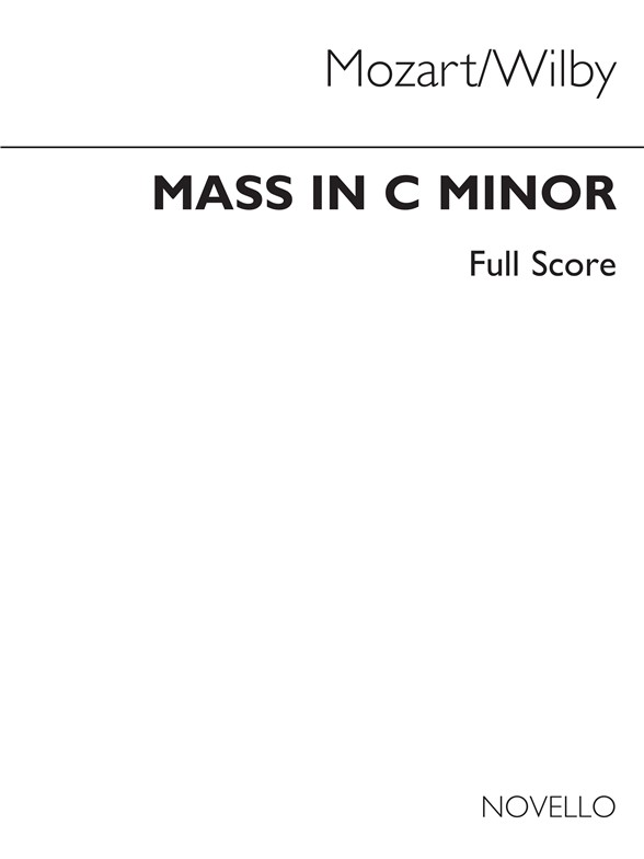 Mozart/Wilby Mass In C Minor A3 Fs