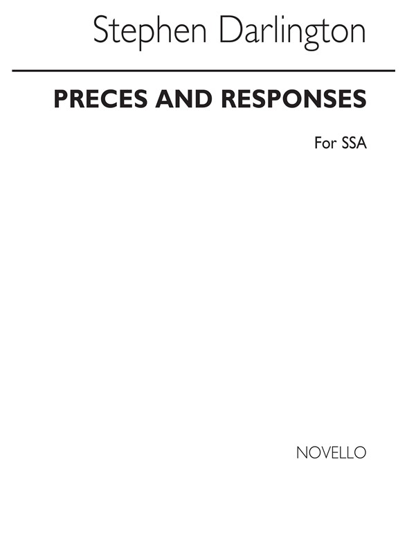 Stephen Darlington: Preces And Responses-SSA