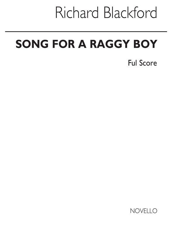 Richard Blackford: Song For A Raggy Boy (Study Score)