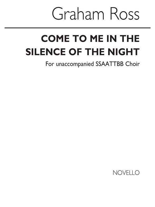 Graham Ross: Come To Me In Silence