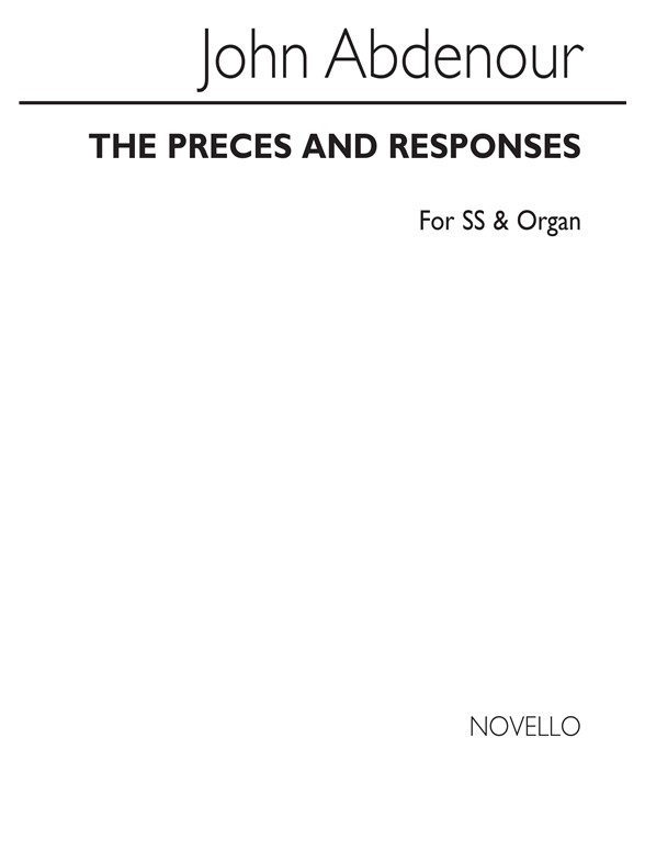 John Abdenour: Preces And Responses