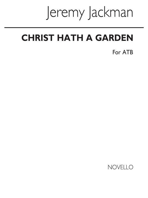 Andrew Jackman: Christ Hath A Garden