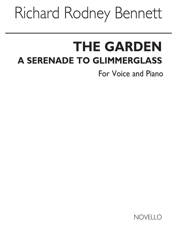Richard Rodney Bennett: The Garden