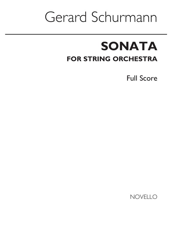 Gerard Schurmann: Sonata For String Orchestra (Score)