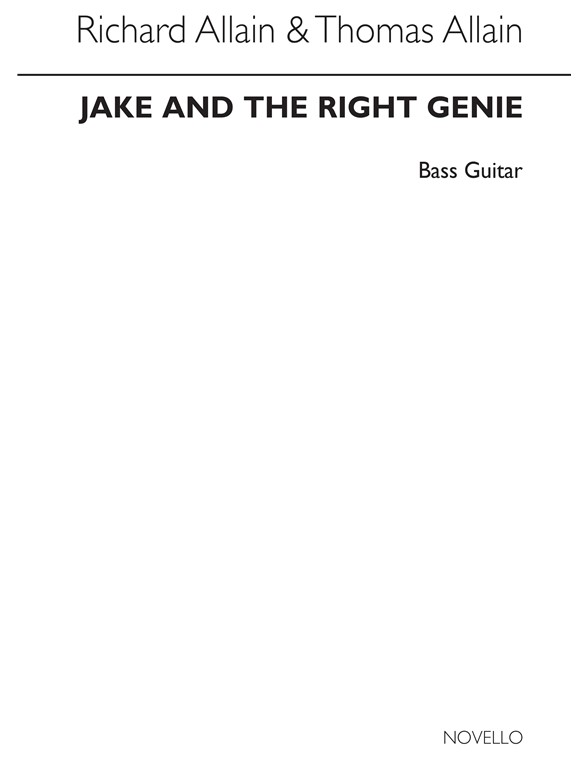 Richard Allain/Thomas Allain: Jake And The Right Genie (Parts)