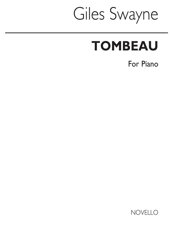 Giles Swayne: Tombeau