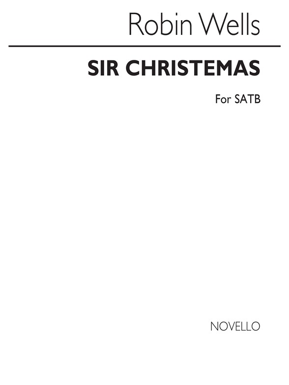 Robin Wells: Sir Christemas