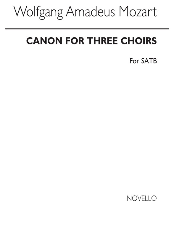 W.A.Mozart: Canon For Three Choirs