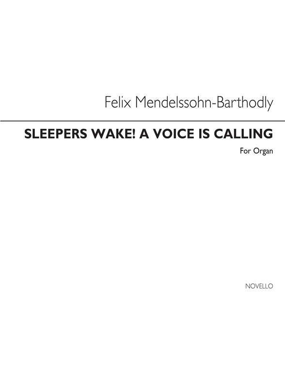 MENDELSSOHN SLEEPERS WAKE ORGAN BOOK