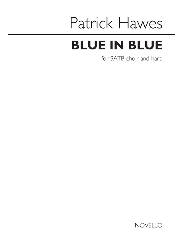 Patrick Hawes: Blue in Blue (Vocal Score)